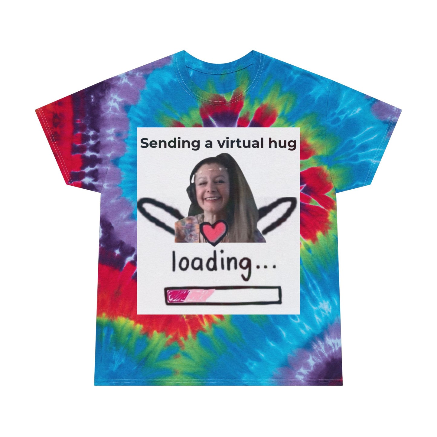 Tie-Dye Tee — 'Sending a Virtual Hug... Loading' Spiral Graphic T-Shirt